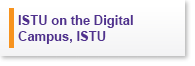 ISTU on the Digital Campus, ISTU